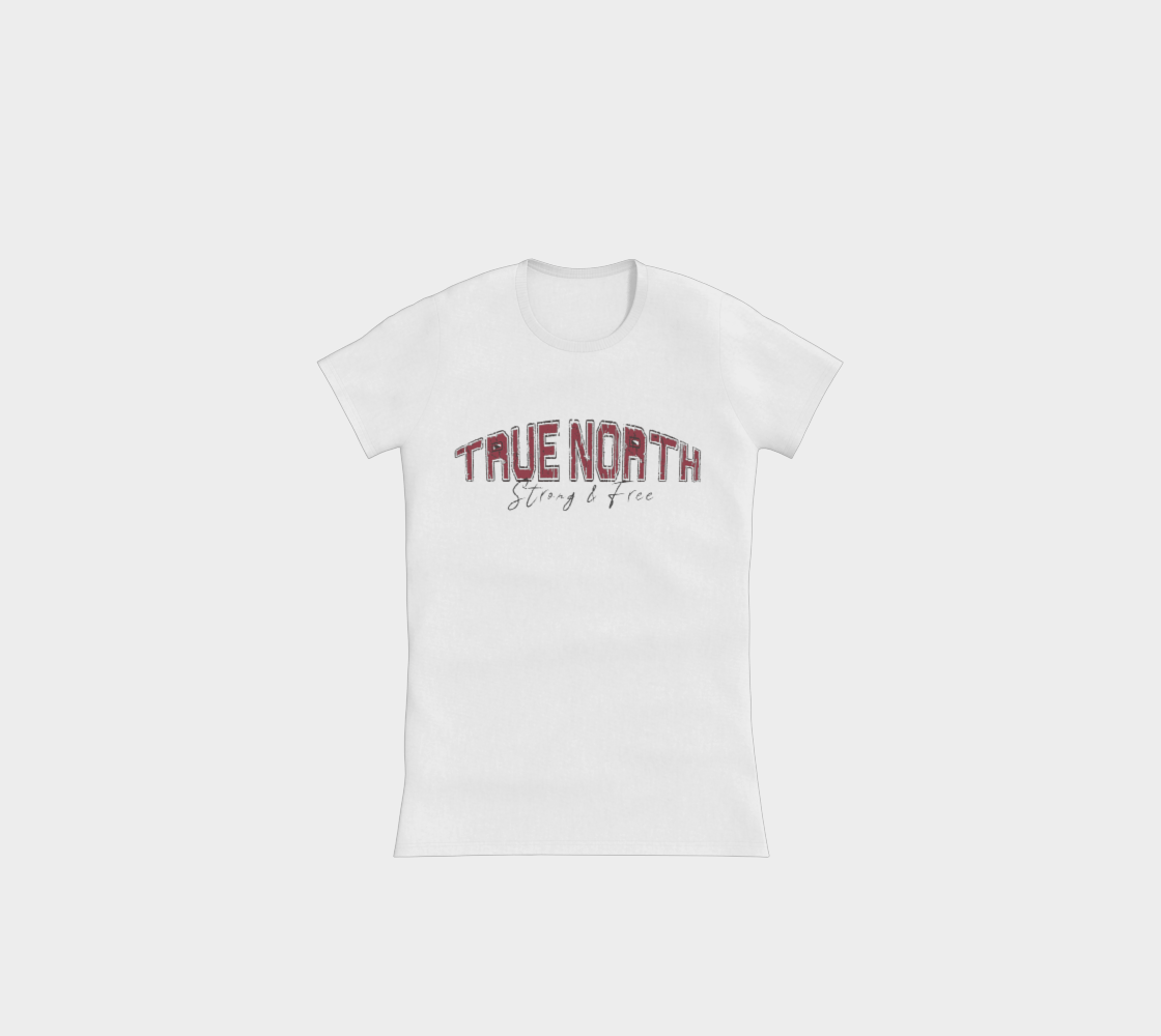 True North Strong and Free Slimline T-Shirt