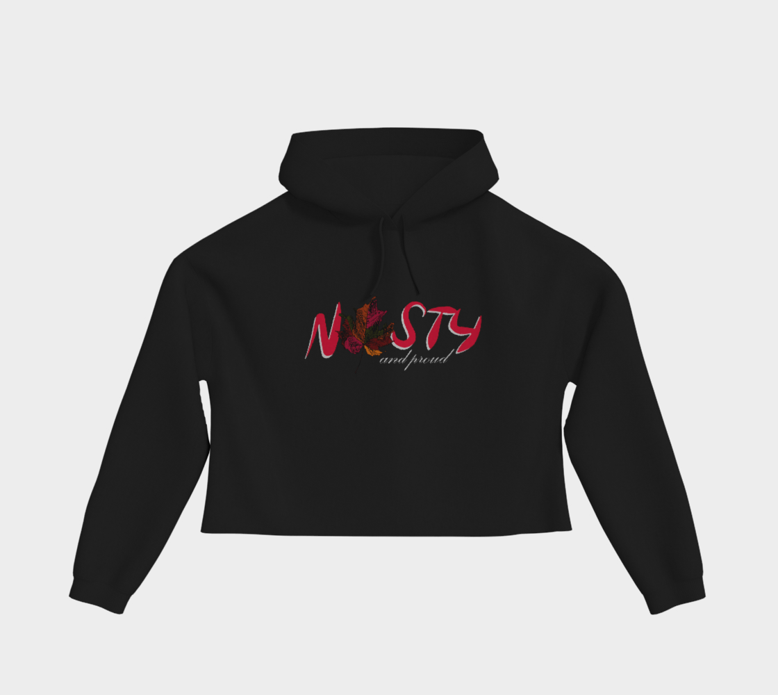 Nasty and Proud Cropped Hoodie Light Outline