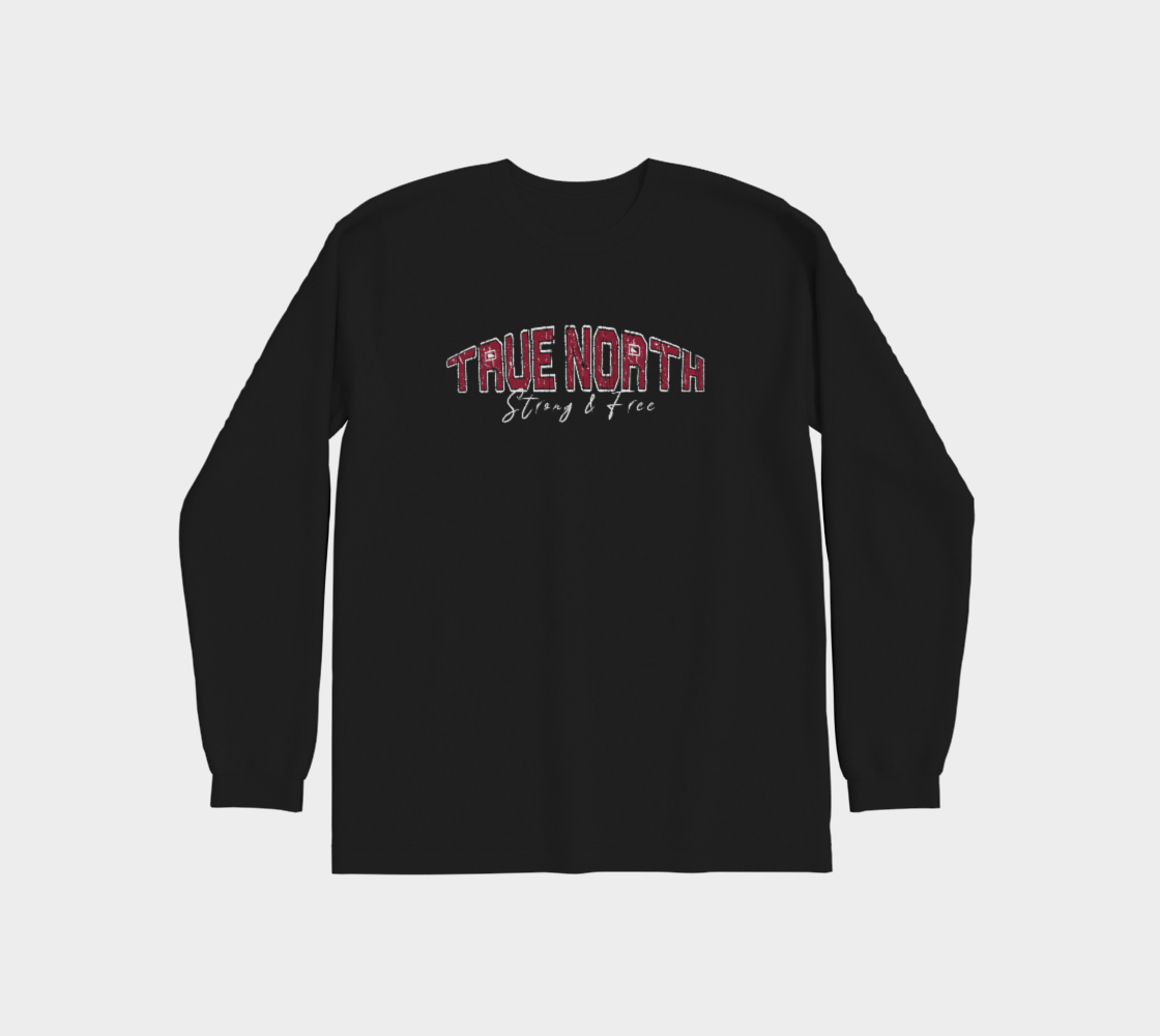 True North Strong and Free Premium Long Sleeve Shirt Light Outline