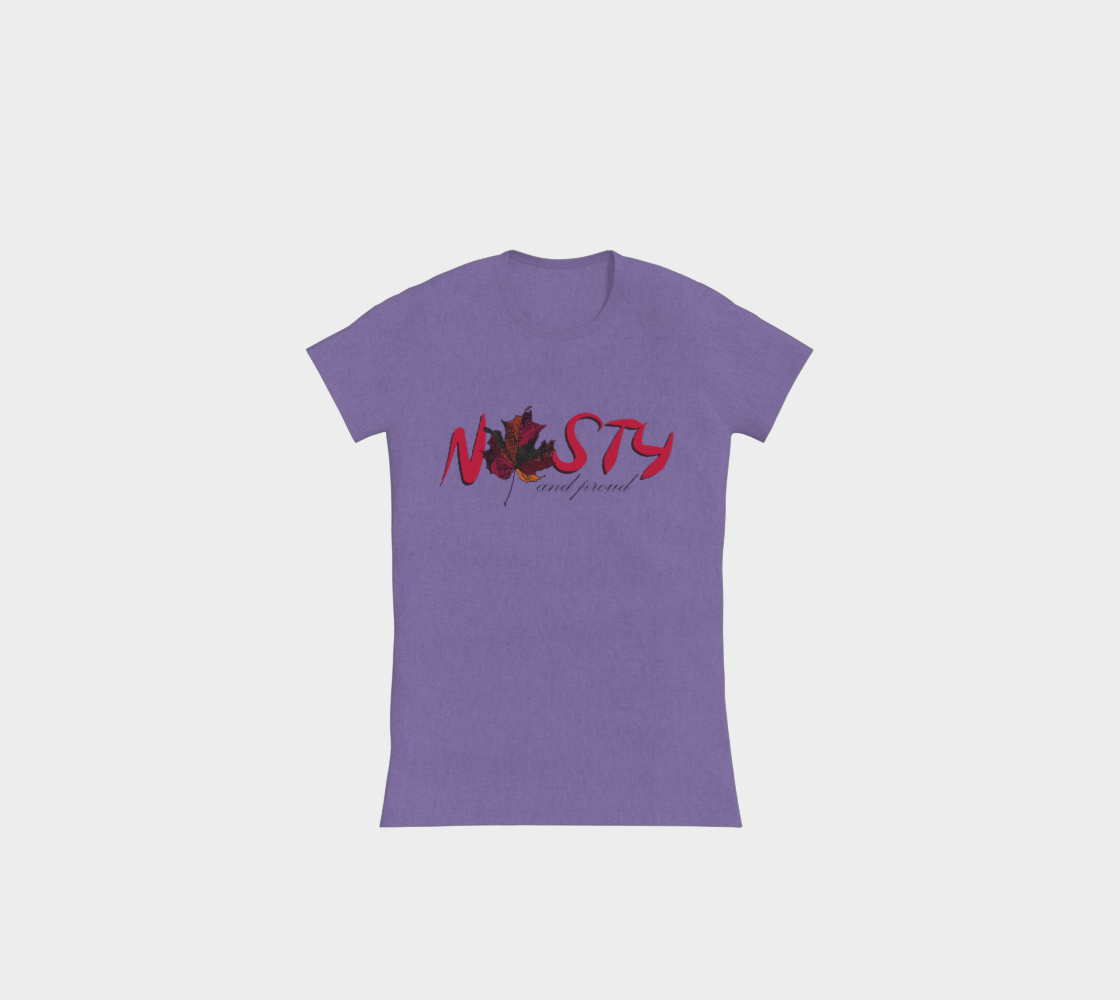 Nasty and Proud Premium Slimline T-Shirt Dark Outline