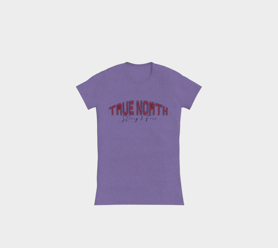 True North Strong and Free Slimline T-Shirt