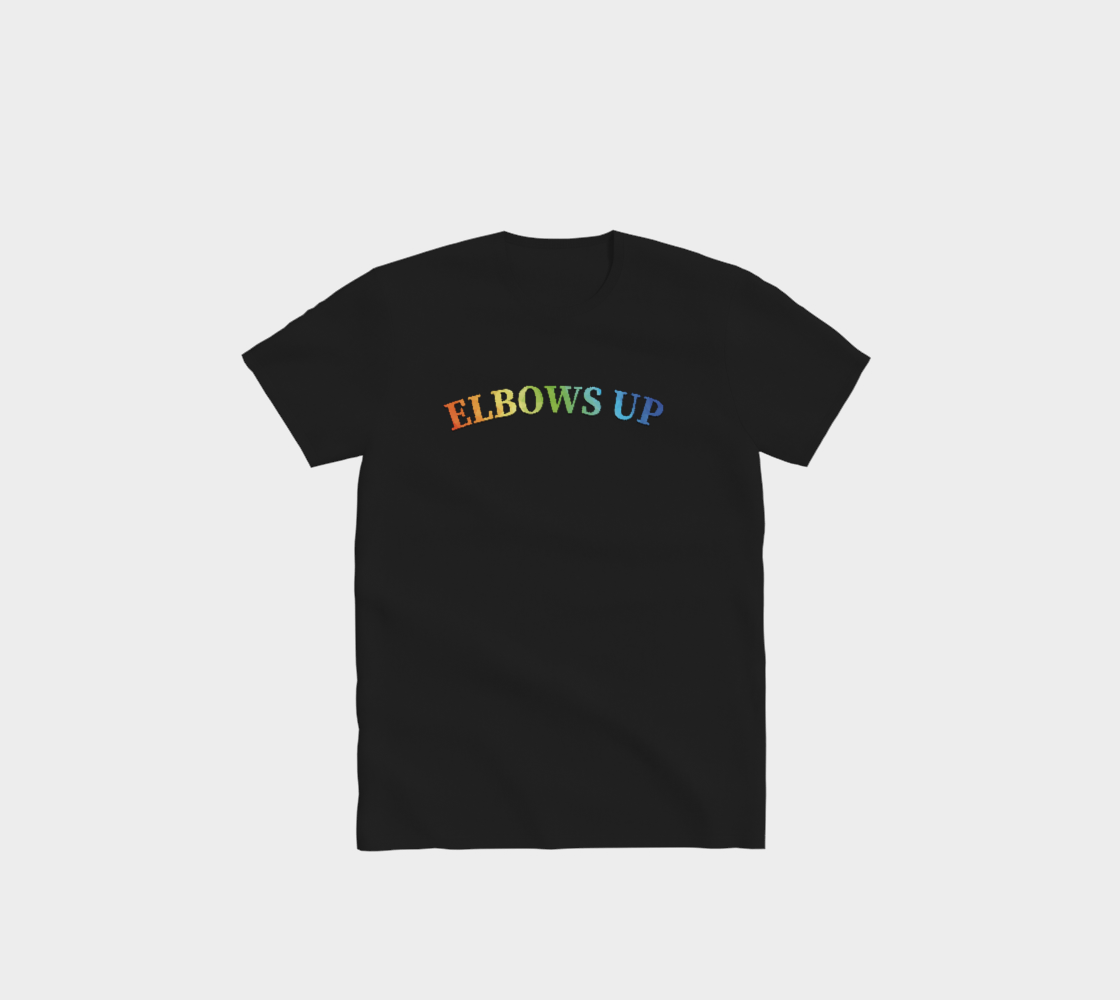 Elbows Up Never 51 PRIDE Comfort T-Shirt